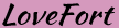 LoveFort